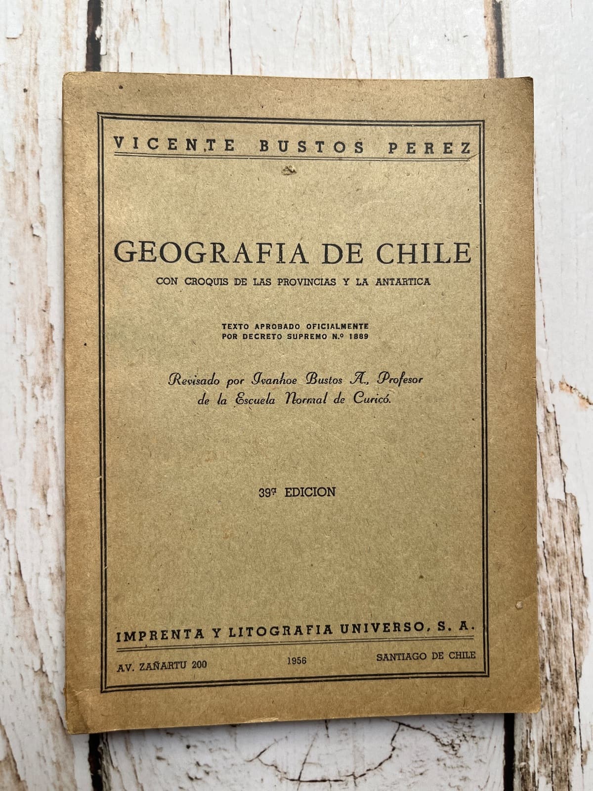 GEOGRAFÍA DE CHILE CON CROQUIS DE LAS PROVINCIAS Y LA ANTÁRTICA — Vicente Bustos Pérez, libro usado (foto 1 de 6)