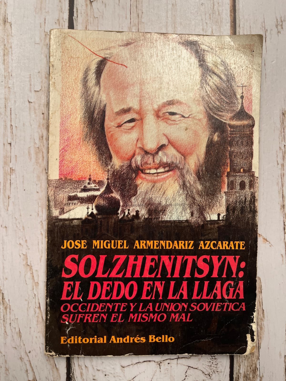 SOLZHENITSYN: EL DEDO EN LA LLAGA — José Miguel Armendáriz Azcárate, libro usado (foto 1 de 6)