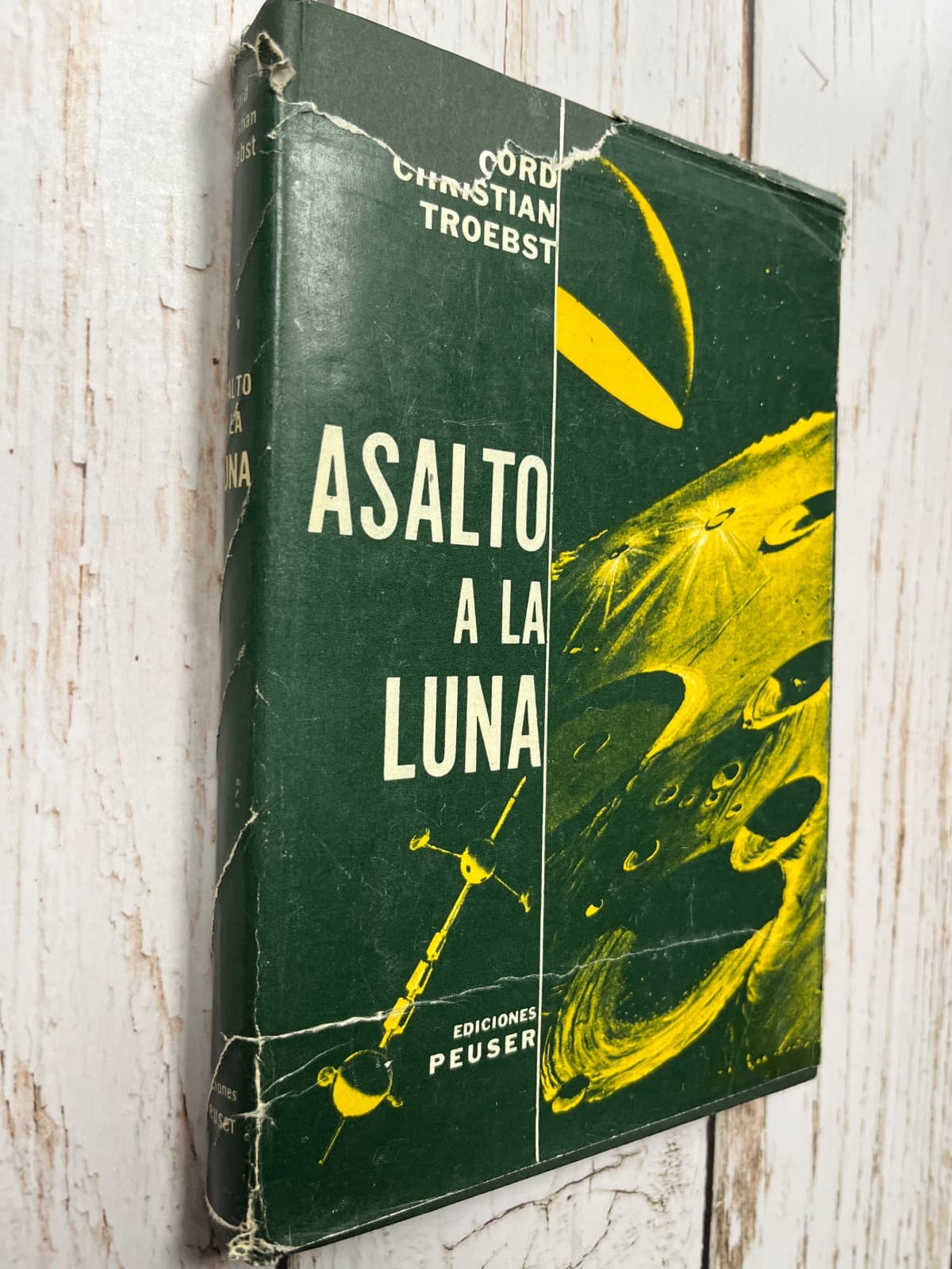 Asalto a la Luna — Cord Christian Troebst, libro usado (foto 1 de 6)