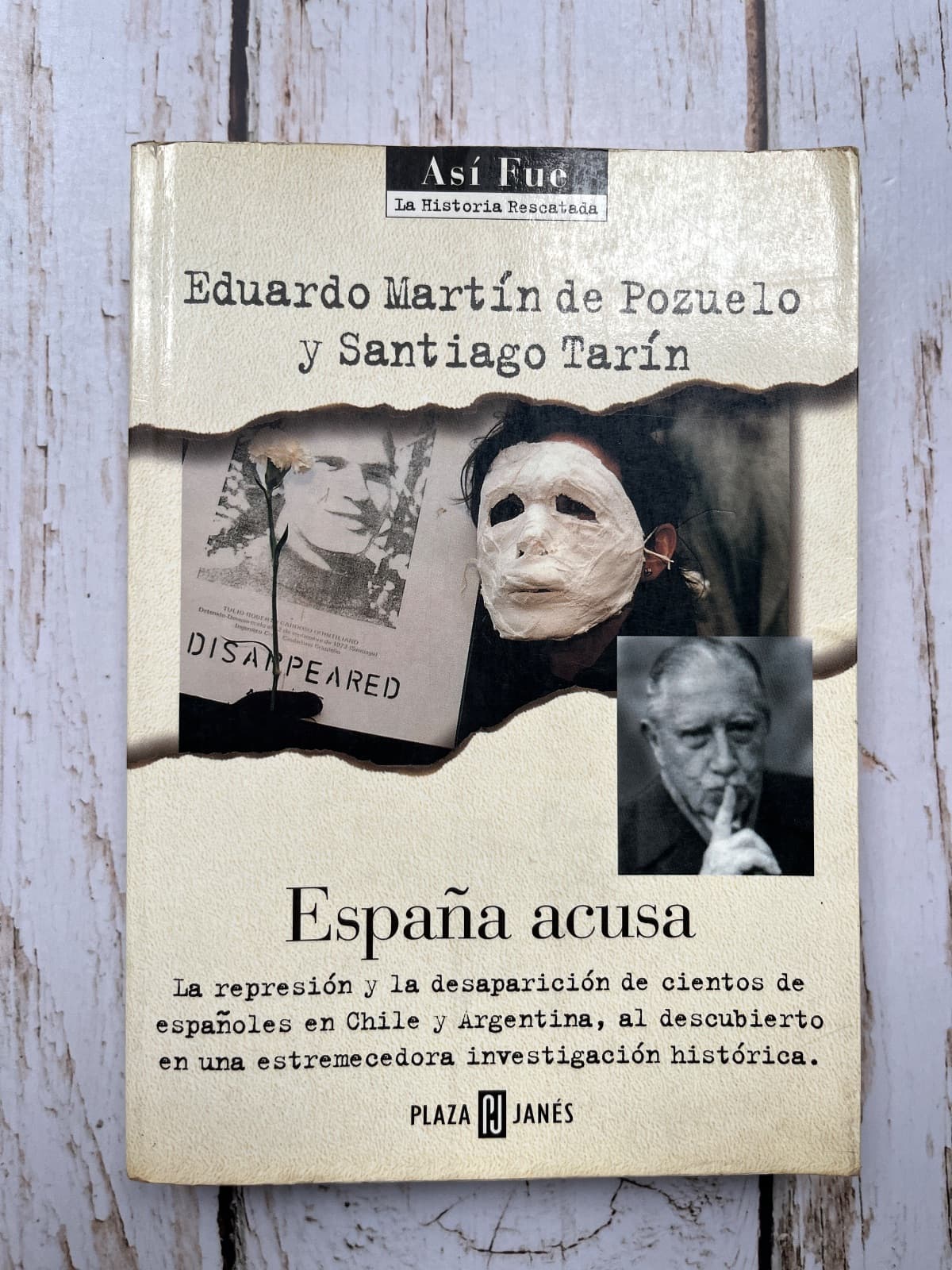 España Acusa. La represión y la desaparición de cientos de españoles en Chile y Argentina, al descubierto en una estremecedora investigación histórica — Eduardo Martín de Pozuelo / Santiago Tarín , libro usado (foto 1 de 6)