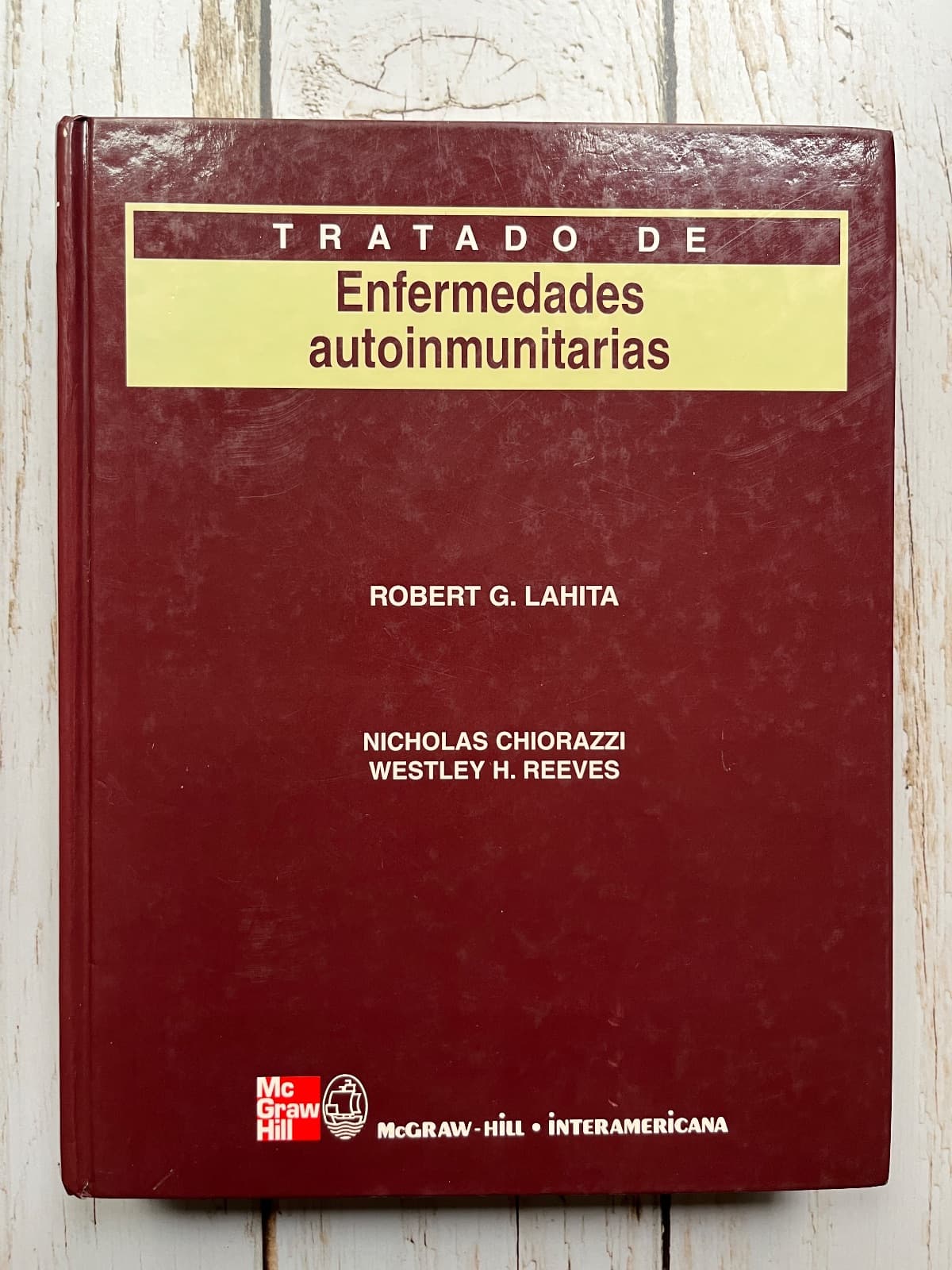 TRATADO DE ENFERMEDADES AUTOINMUNITARIAS — Robert G. Lahita, libro usado (foto 1 de 6)