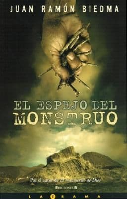 El espejo del monstruo — Juan Ramón biedma, libro usado
