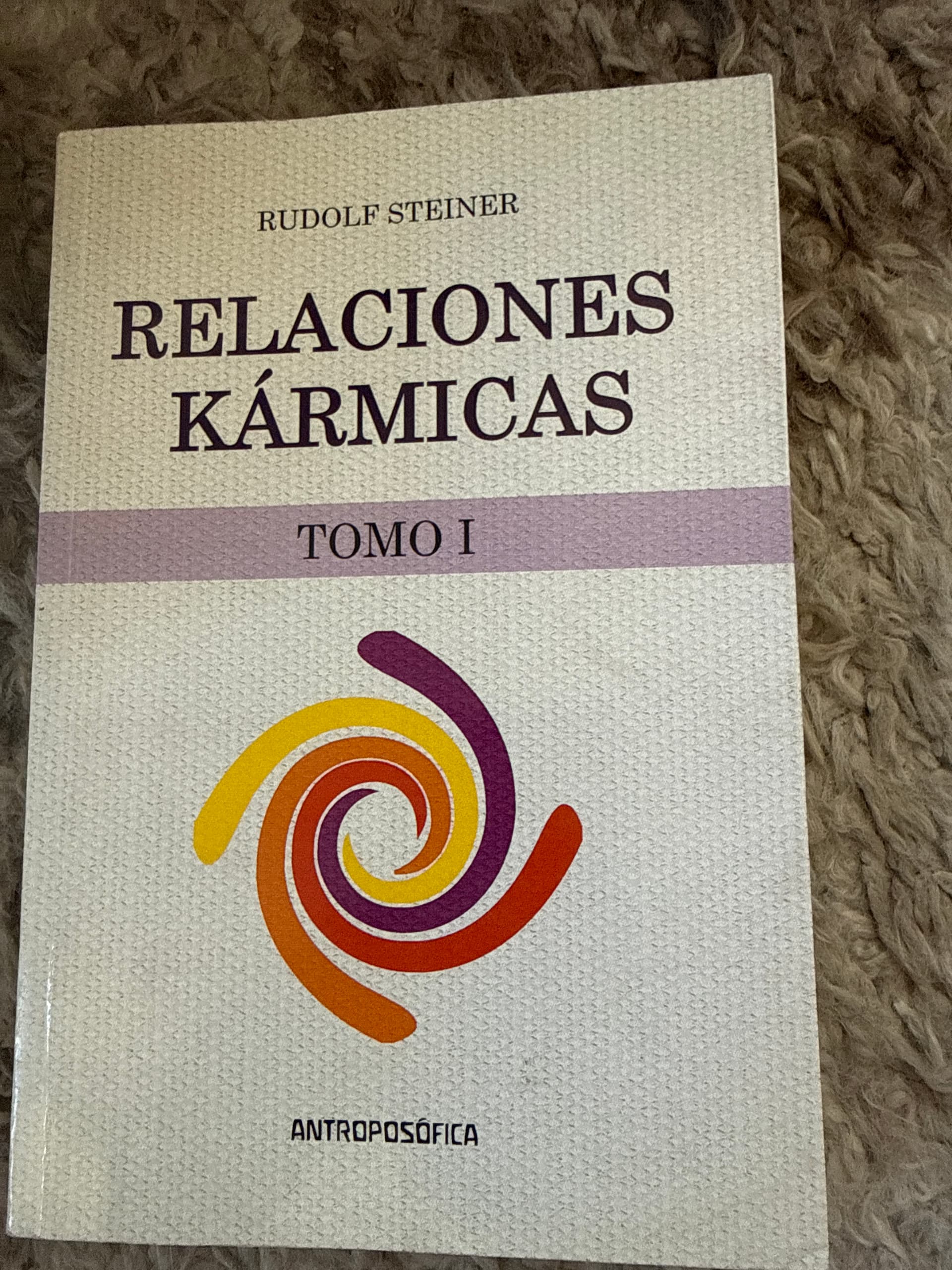 Relaciones Karmicas I — Rudolf Steiner, libro usado