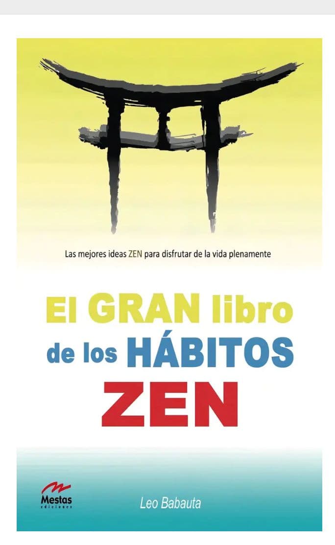 El gran libro de los hábitos zen — Leo Babauta, libro usado