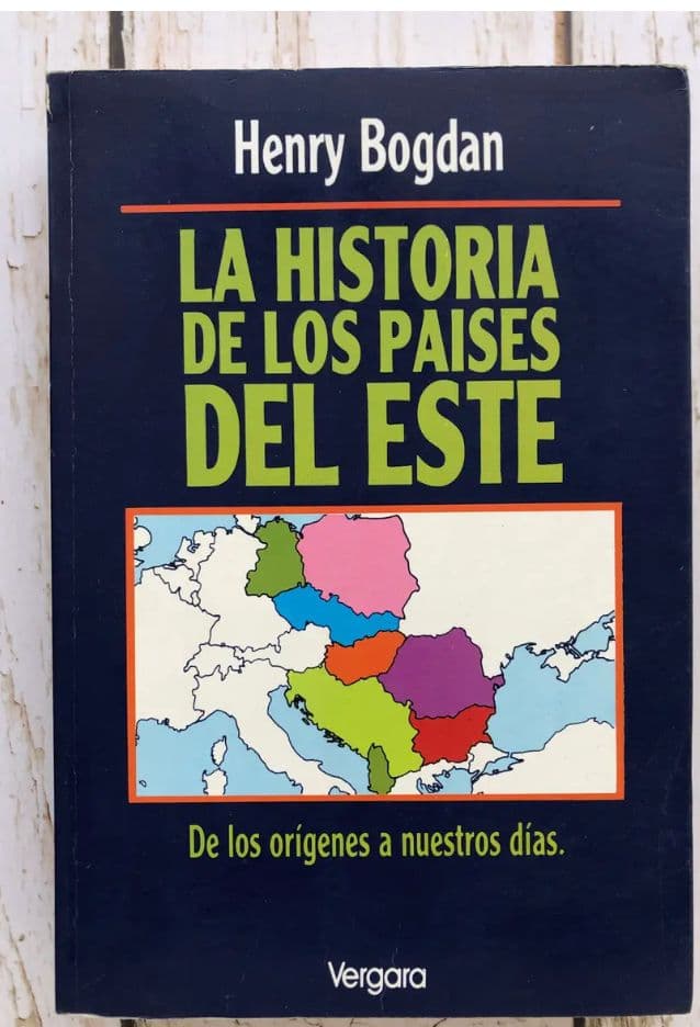La Historia de Los Paises del Este — Henry Bogdan, libro usado