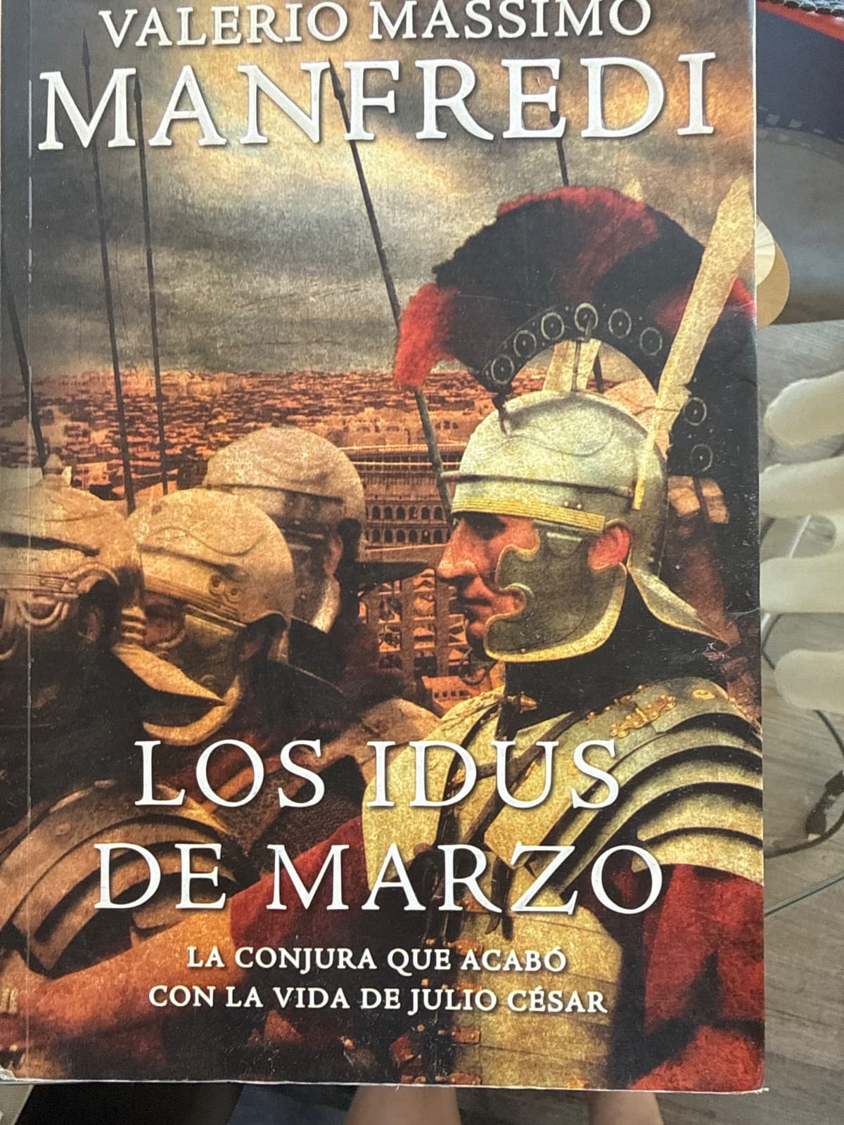 Los Idus De Marzo — Valerio Massimo Manfredi, libro usado