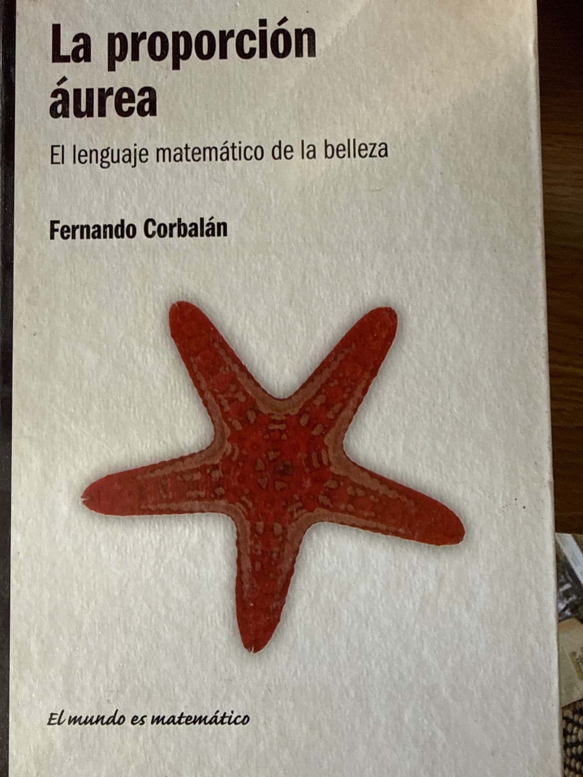 La proporción áurea — Fernando Corbalán, libro usado