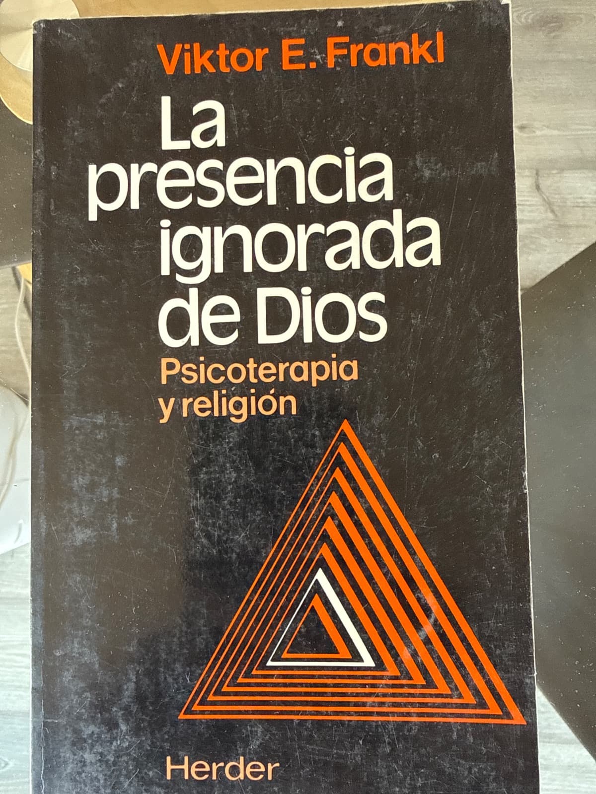 La presencia ignorada de Dios — Viktor E. Frankl, libro usado