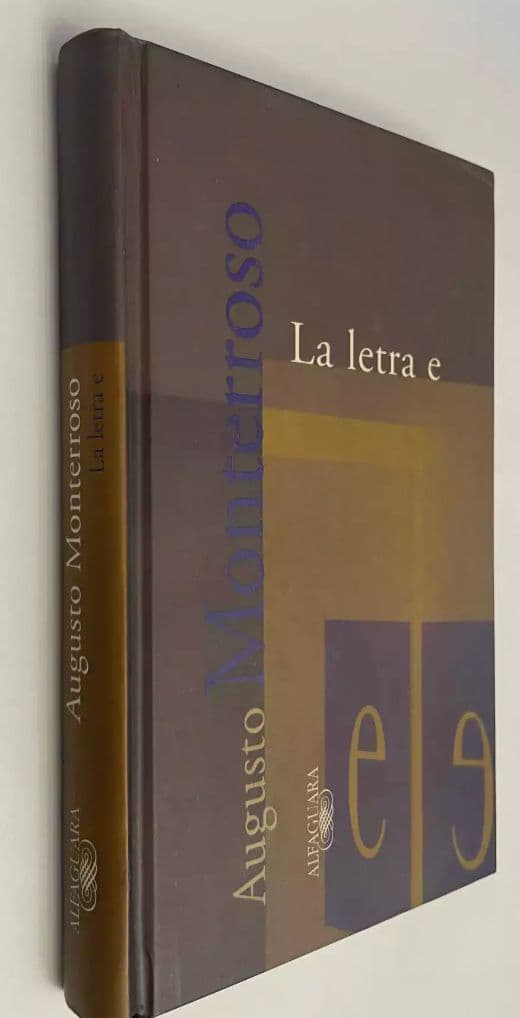 La Letra E — Augusto Monterroso, libro usado