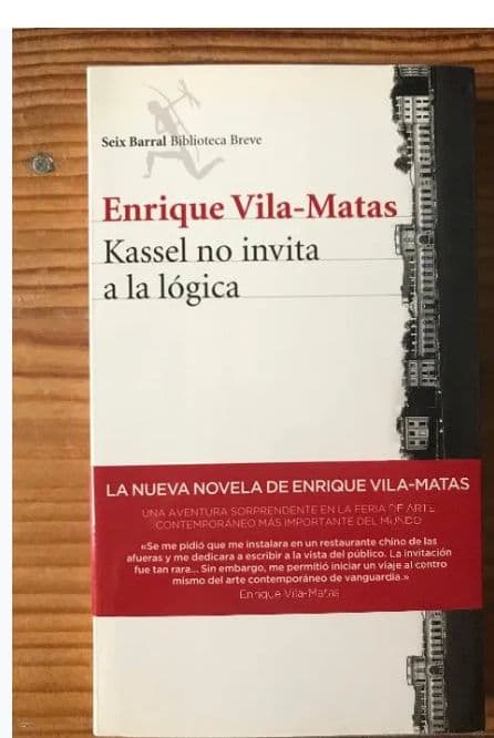Kassel no invita a la logica — Enrique Vila-Matas, libro usado