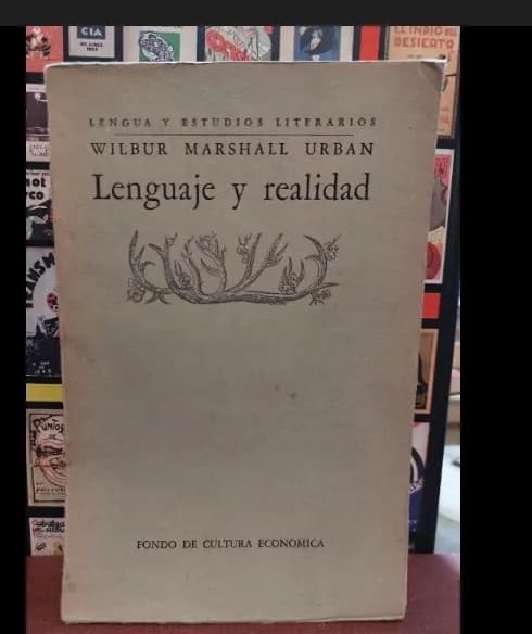 Lenguaje y Realidad — Wilbur Marshall Urban, libro usado