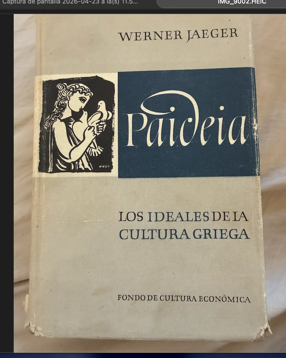Paideia. Los ideales de la cultura griega — Werner Jaeger, libro usado