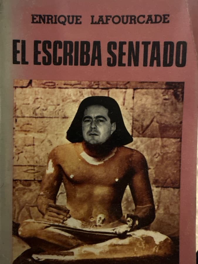 El Escriba Sentado — Enrique Lafourcade, libro usado