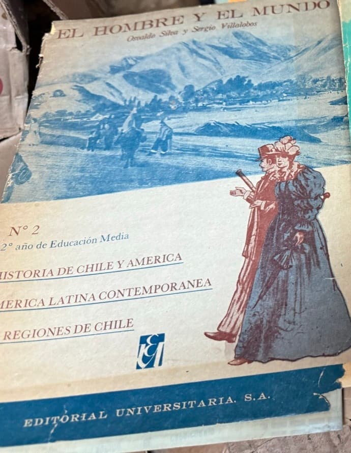 El hombre y el mundo N° 2 — 2° año de Educación Media — Osvaldo Silva y Sergio Villalobos, libro usado