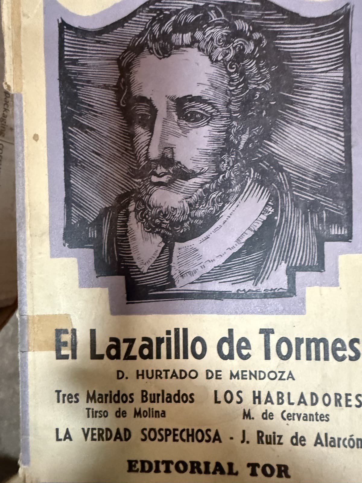 El Lazarillo de Tormes · Tres maridos burlados · Los habladores · La verdad sospechosa — Anónimo; Tirso de Molina; Cervantes; Ruiz de Alarcón, libro usado