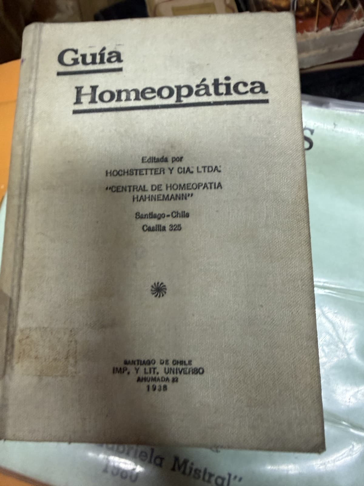 Guía Homeopática (Santiago, 1938) — Central de Homeopatía Hahnemann, libro usado