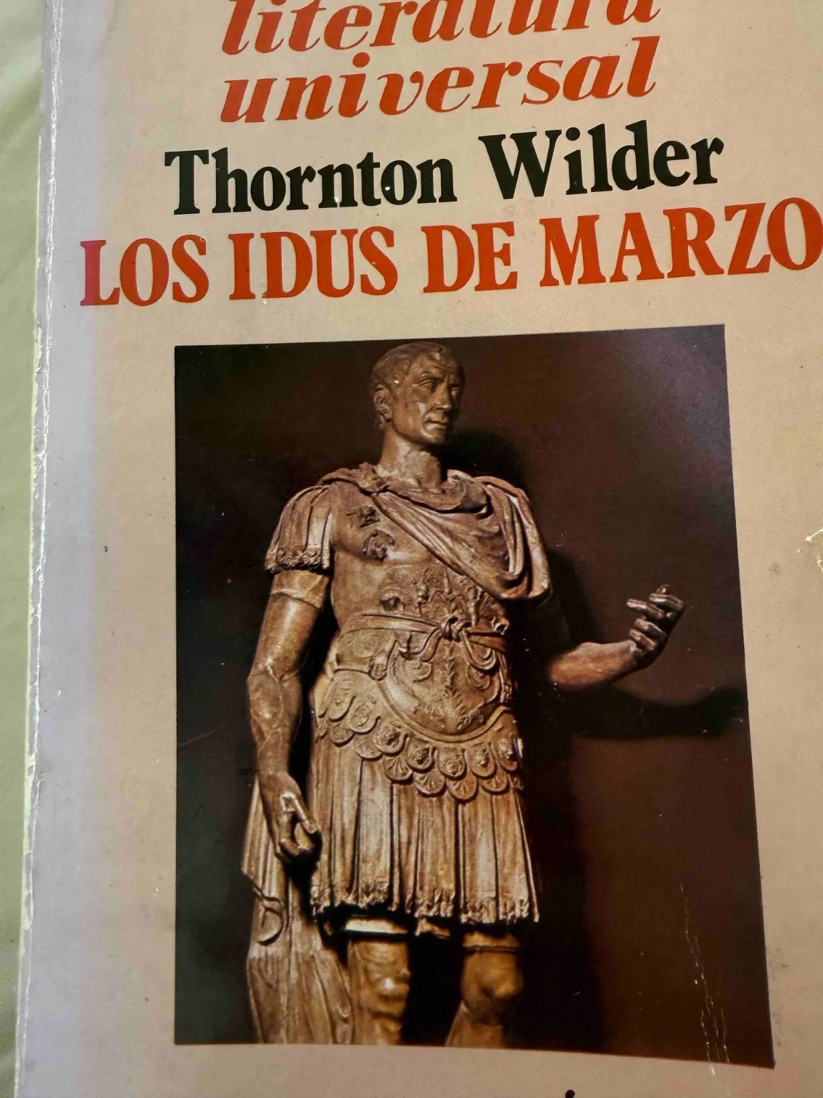 Los Idus de Marzo — Thornton Wilder, libro usado (foto 1 de 5)