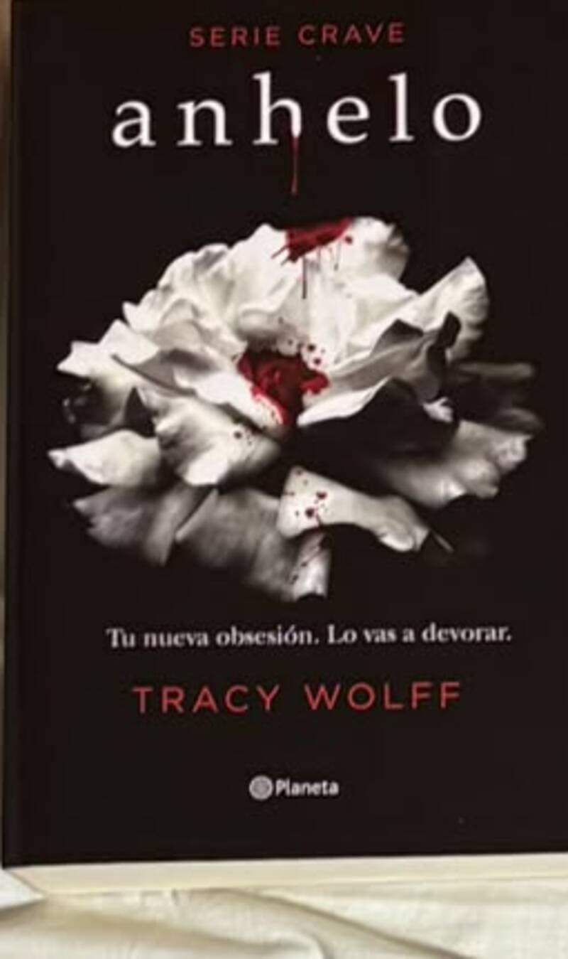 Anhelo (Serie Crave 1) — Tracy Wolff, libro usado