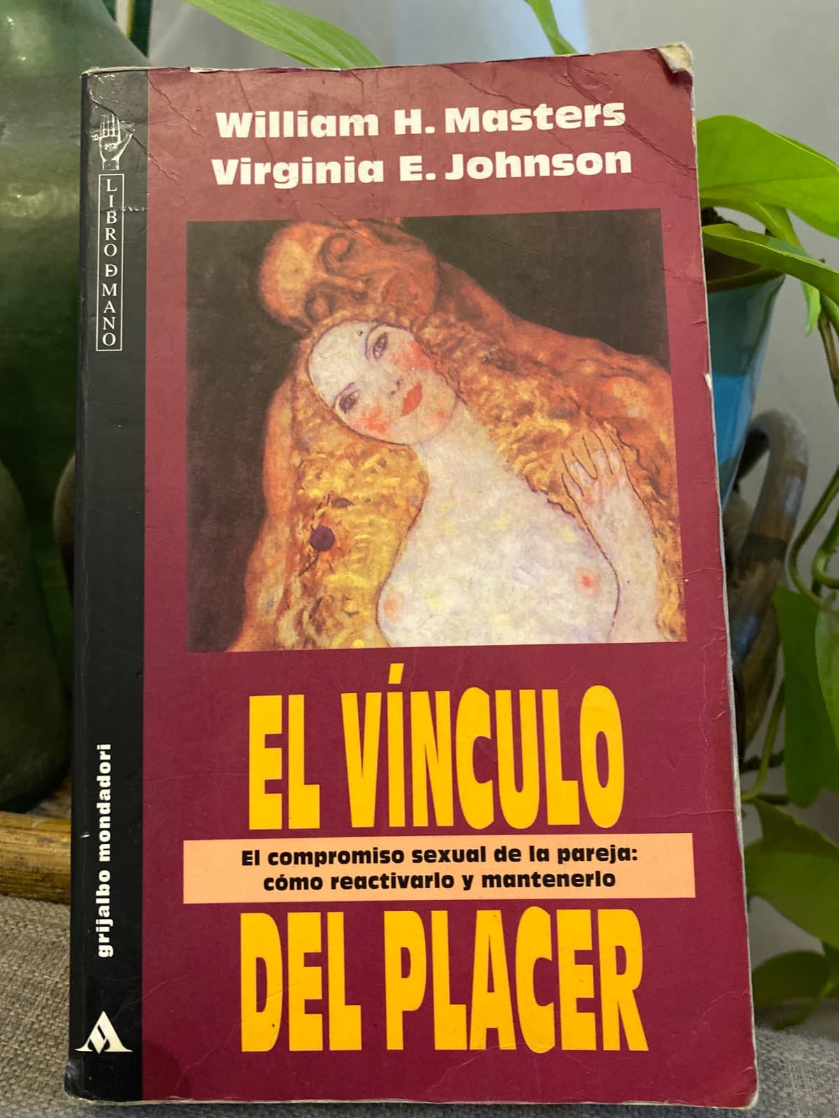 El vínculo del placer — William H. Masters y Virginia E. Johnson, libro usado