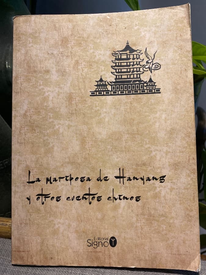 La mariposa de Hanyang y otros cuentos chinos — Sun Xintang, libro usado