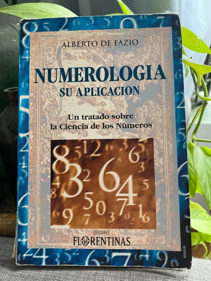 Numerología: Su Aplicación - Un tratado sobre la Ciencia de los Números — Alberto De Fazio, libro usado (foto 1 de 3)