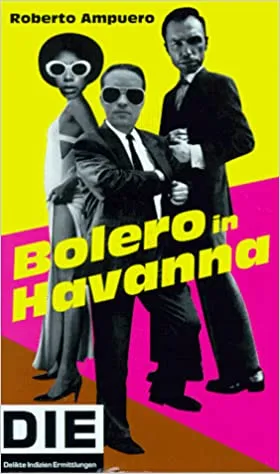 Bolero in Havanna — Roberto Ampuero, libro usado