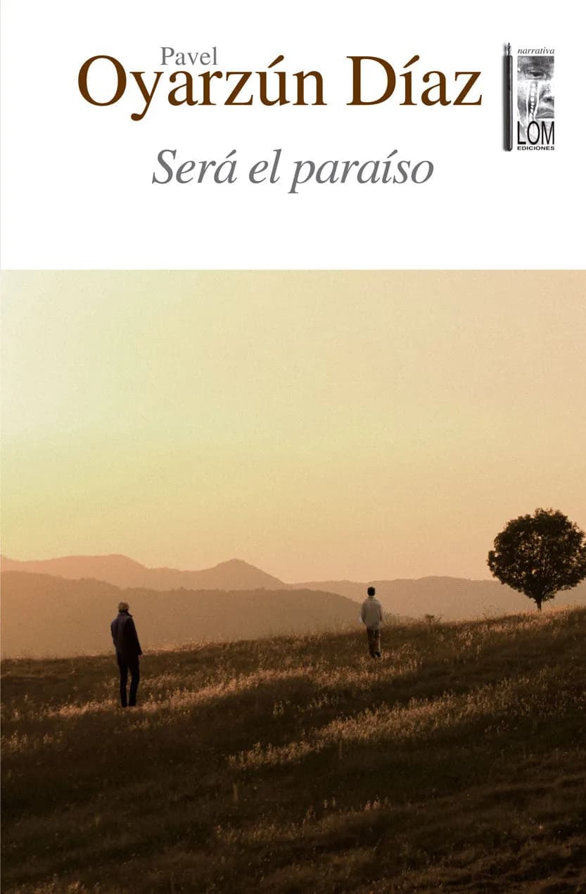 Será el paraiso — Pavel Oyarzún D., libro usado