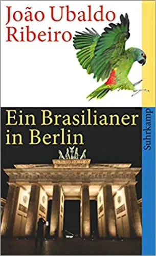 Ein Brasilianer in Berlin — Joao Ubaldo Ribeiro, libro usado