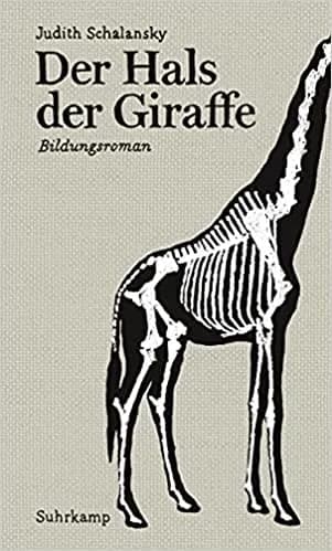 Der Hals der Giraffe — Judith Schalansky, libro usado