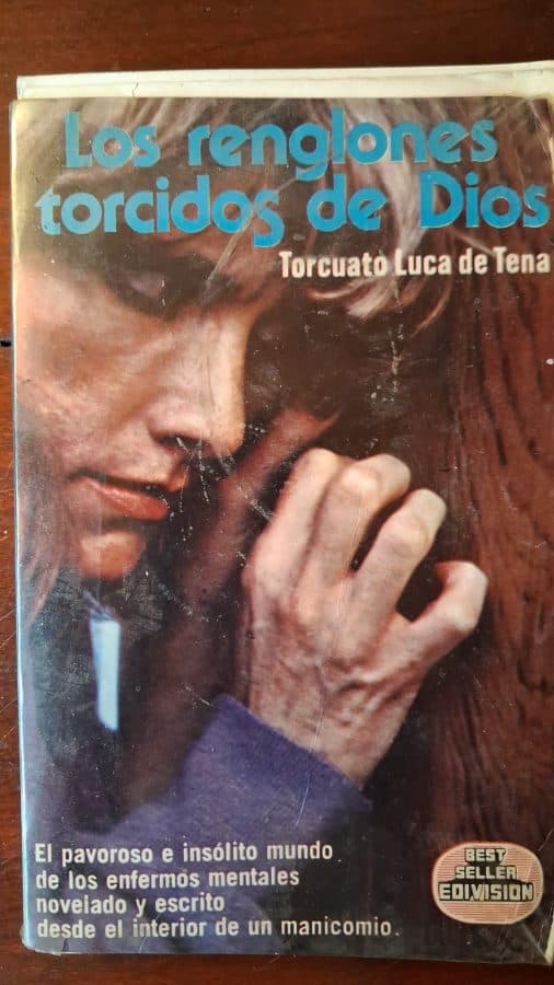 Los renglones torcidos de Dios — Torcuato Luca de Tena, libro usado (foto 1 de 2)