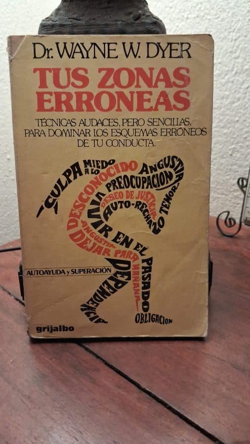 Tus Zonas Erróneas — Dr. Wayne W. Dyer, libro usado