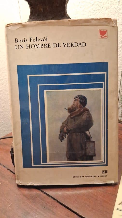 Un hombre de verdad — Boris Polevói, libro usado