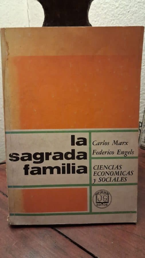 La Sagrada Familia — Karl Marx y Friedrich Engels, libro usado