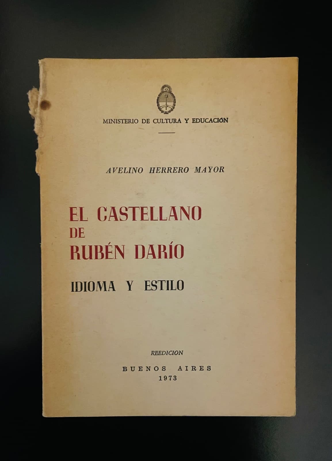 El Castellano de Rubén Darío: Idioma y Estilo — Avelino Herrero Mayor, libro usado