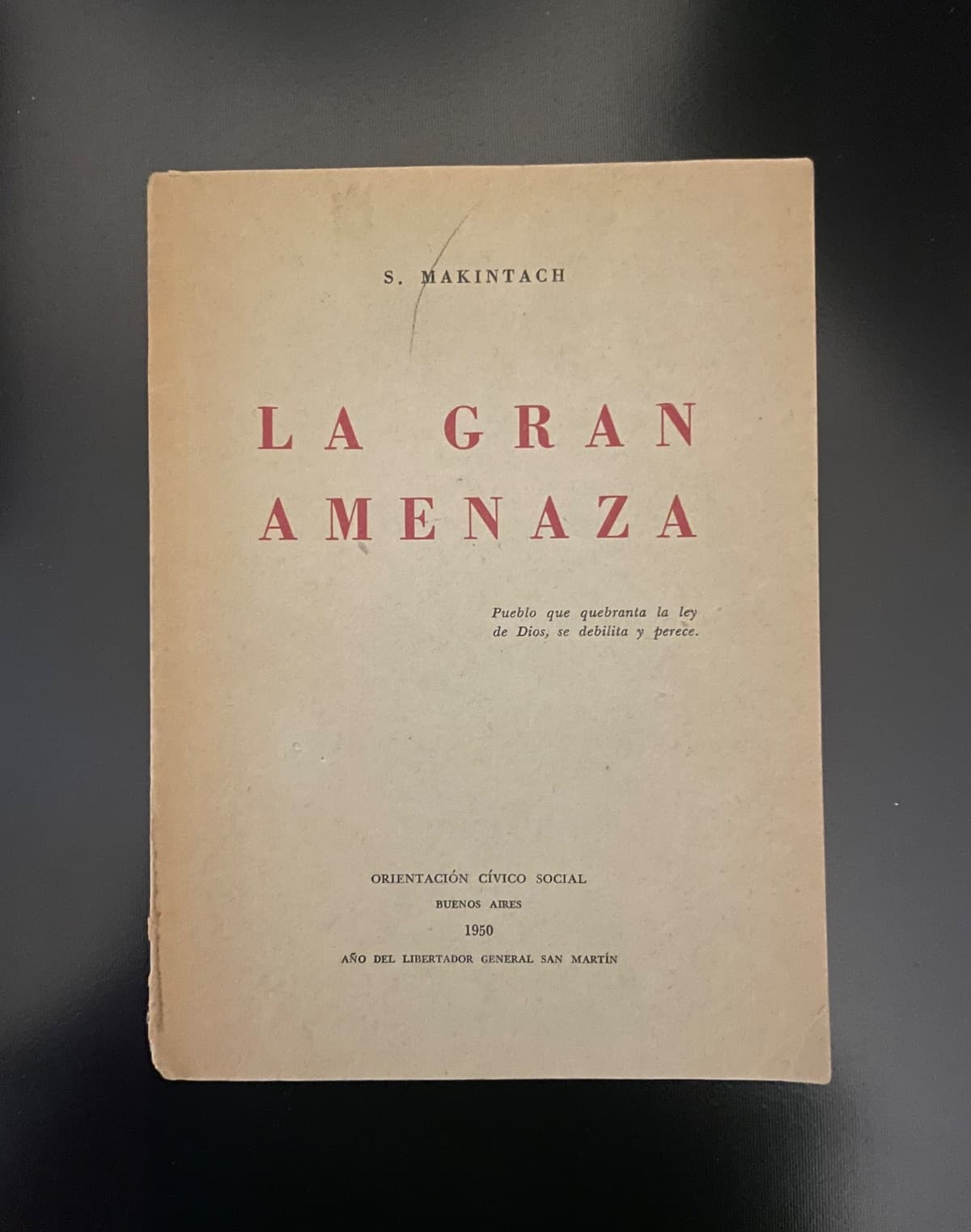 La Gran Amenaza — S. Makintach, libro usado