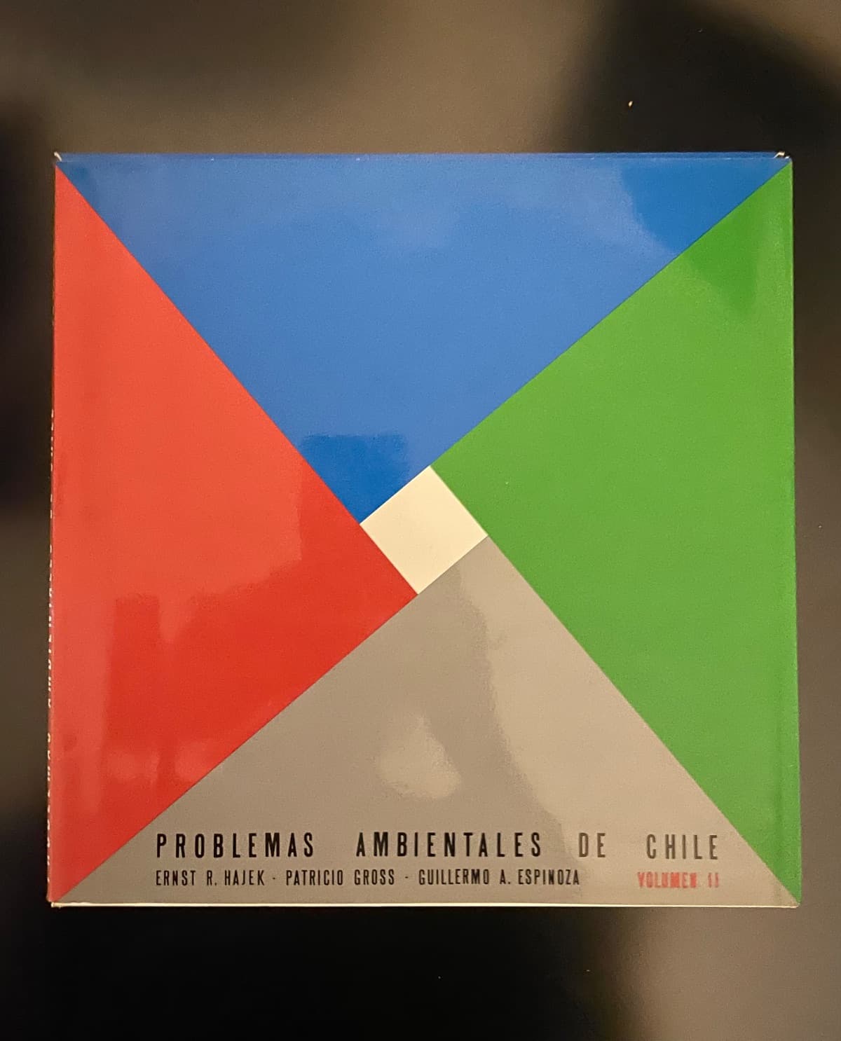 Problemas Ambientales de Chile - Volumen II — Ernst R. Hajek, Patricio Gross, Guillermo A. Espinoza, libro usado