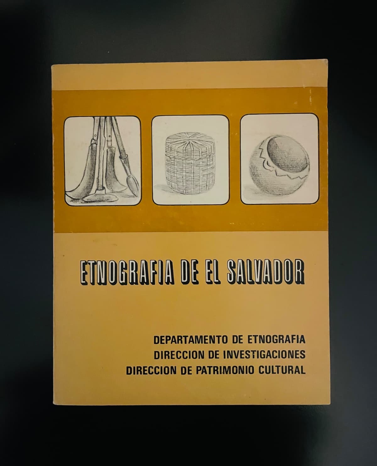 Etnografía de El Salvador — Ministerio de Cultura y Comunicaciones, libro usado