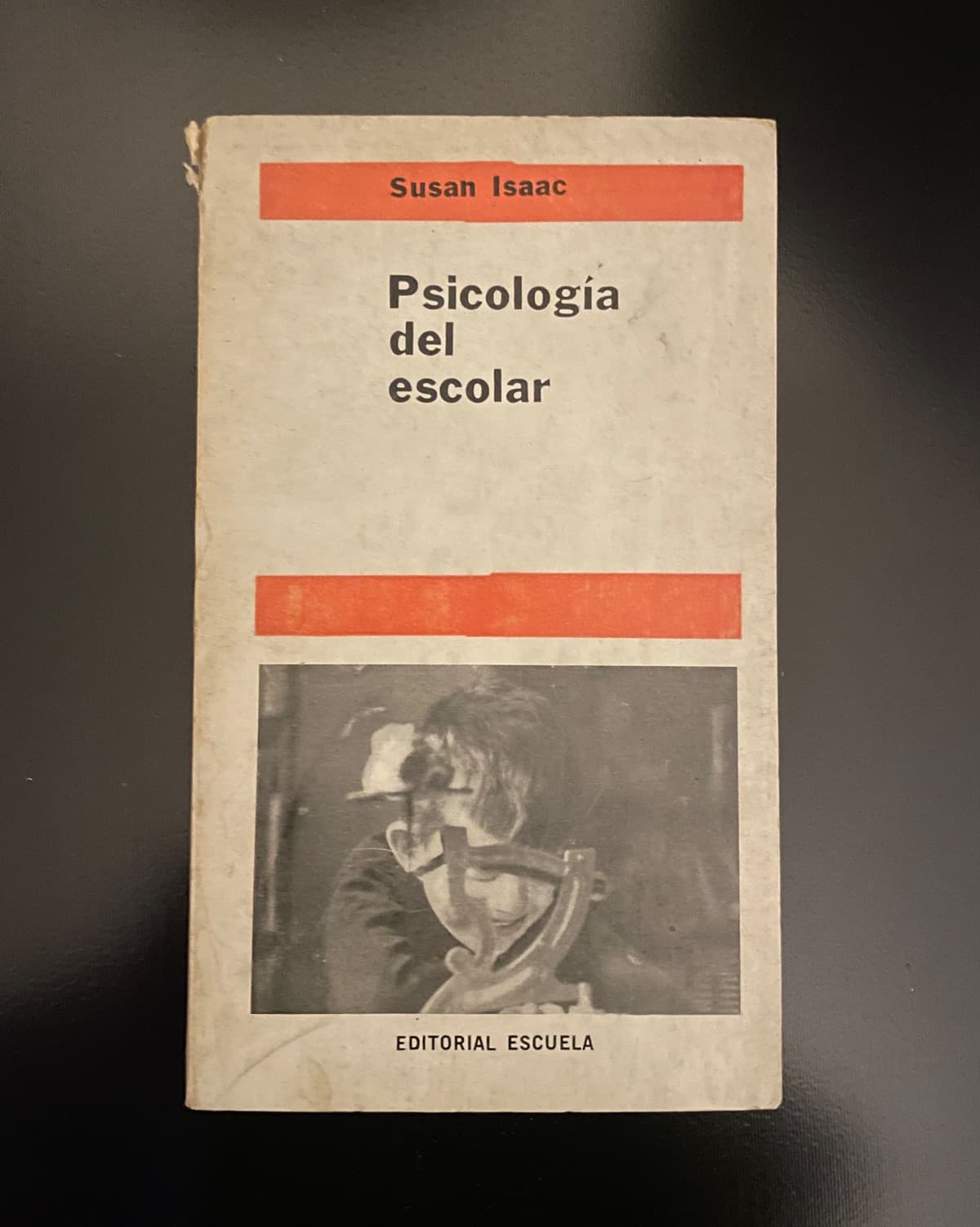 Psicología del escolar — Susan Isaacs, libro usado
