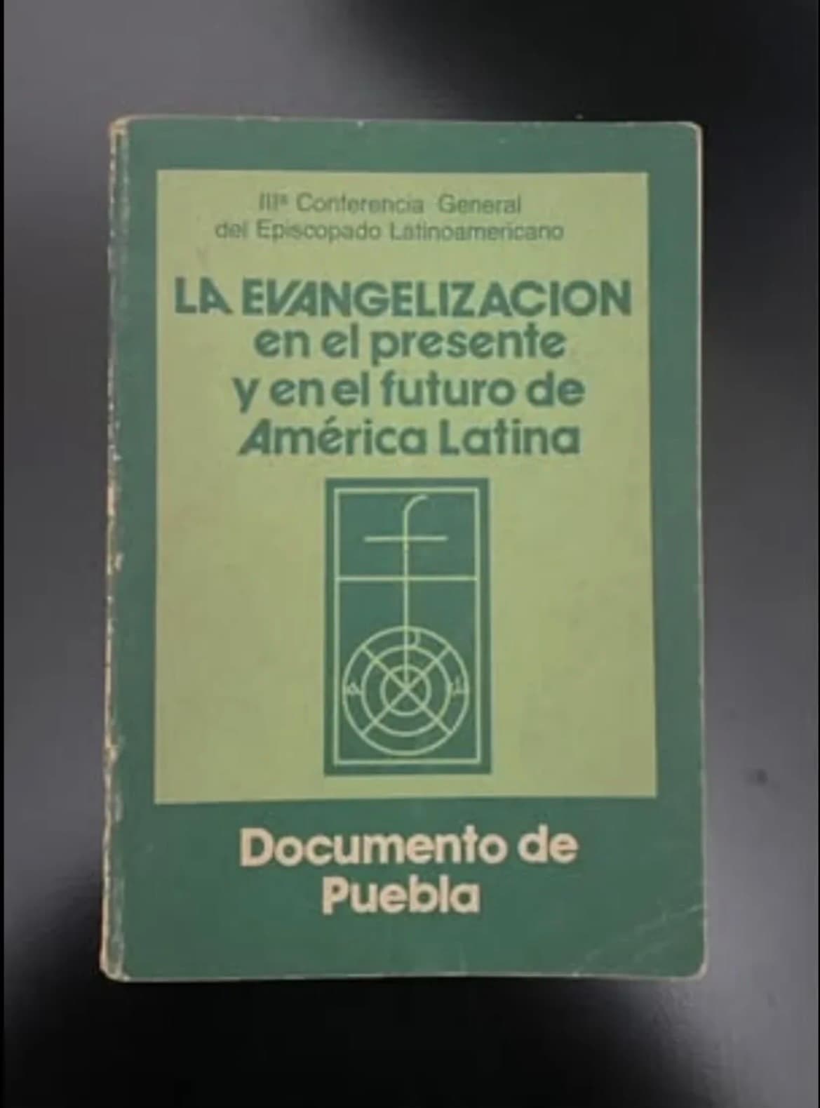 La Evangelización en el presente y en el futuro de América Latina — III Conferencia General del Episcopado Latinoamericano, libro usado