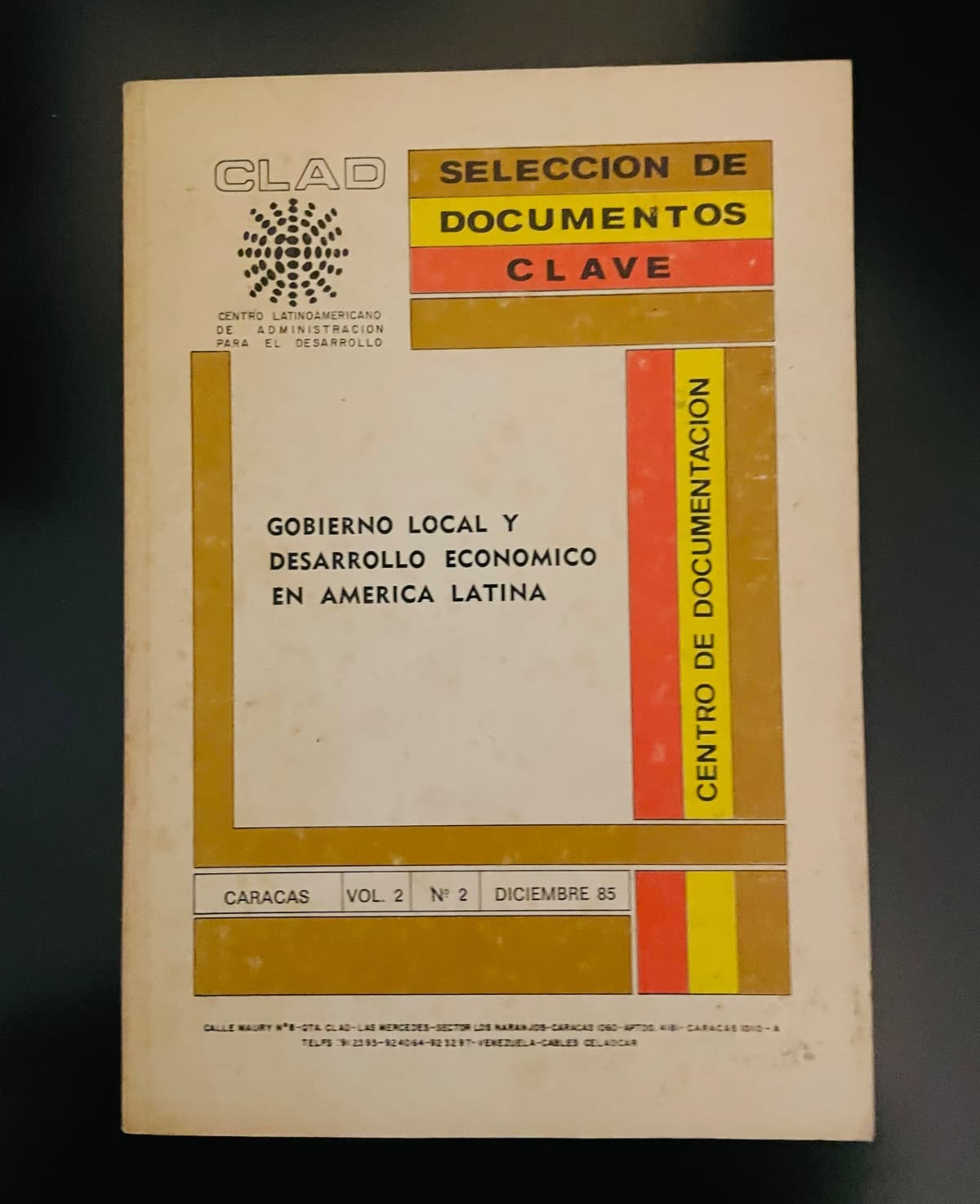 Gobierno Local y Desarrollo Económico en América Latina — CLAD, libro usado
