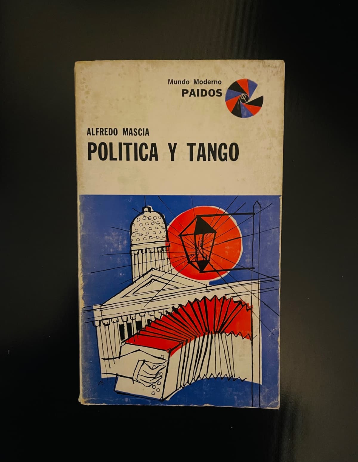 Política y Tango — Alfredo Mascia, libro usado