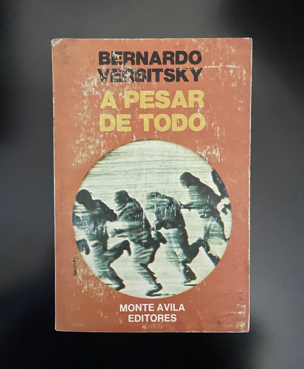 A pesar de todo — Bernardo Verbitsky, libro usado