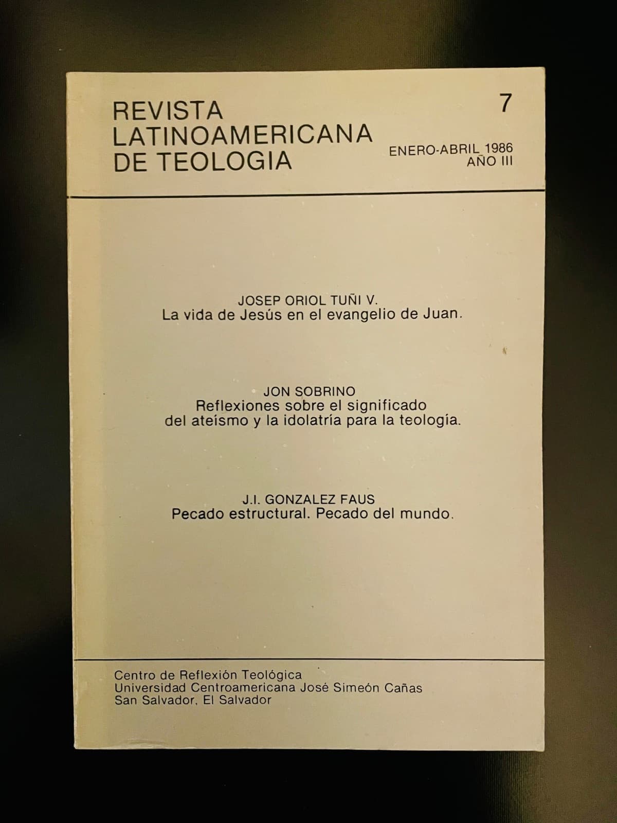 Revista Latinoamericana de Teología, N°7 — Josep Oriol Tuñí V., Jon Sobrino, J.I. González Faus, libro usado