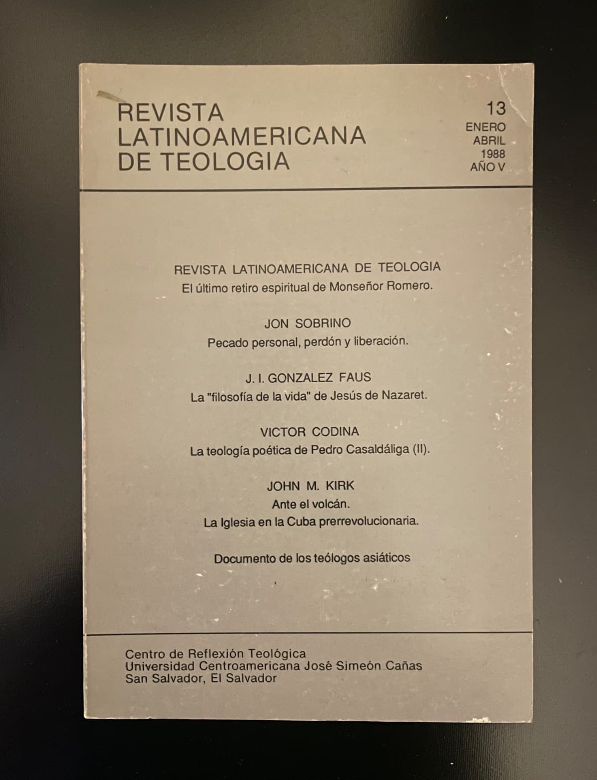 Revista Latinoamericana de Teología - Número 13 — Varios autores: Jon Sobrino, J.I. González Faus, Víctor Codina, John M. Kirk, libro usado