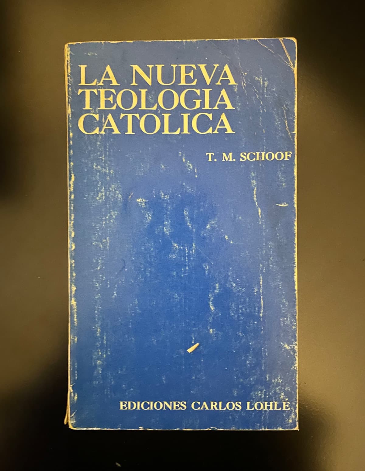 La Nueva Teología Católica — T. M. Schoof, libro usado