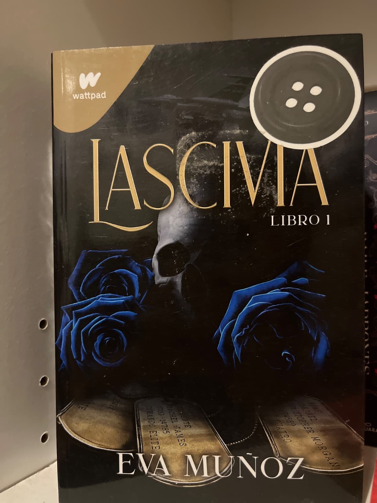 Lascivia - Libro 1 — Eva Muñoz, libro usado