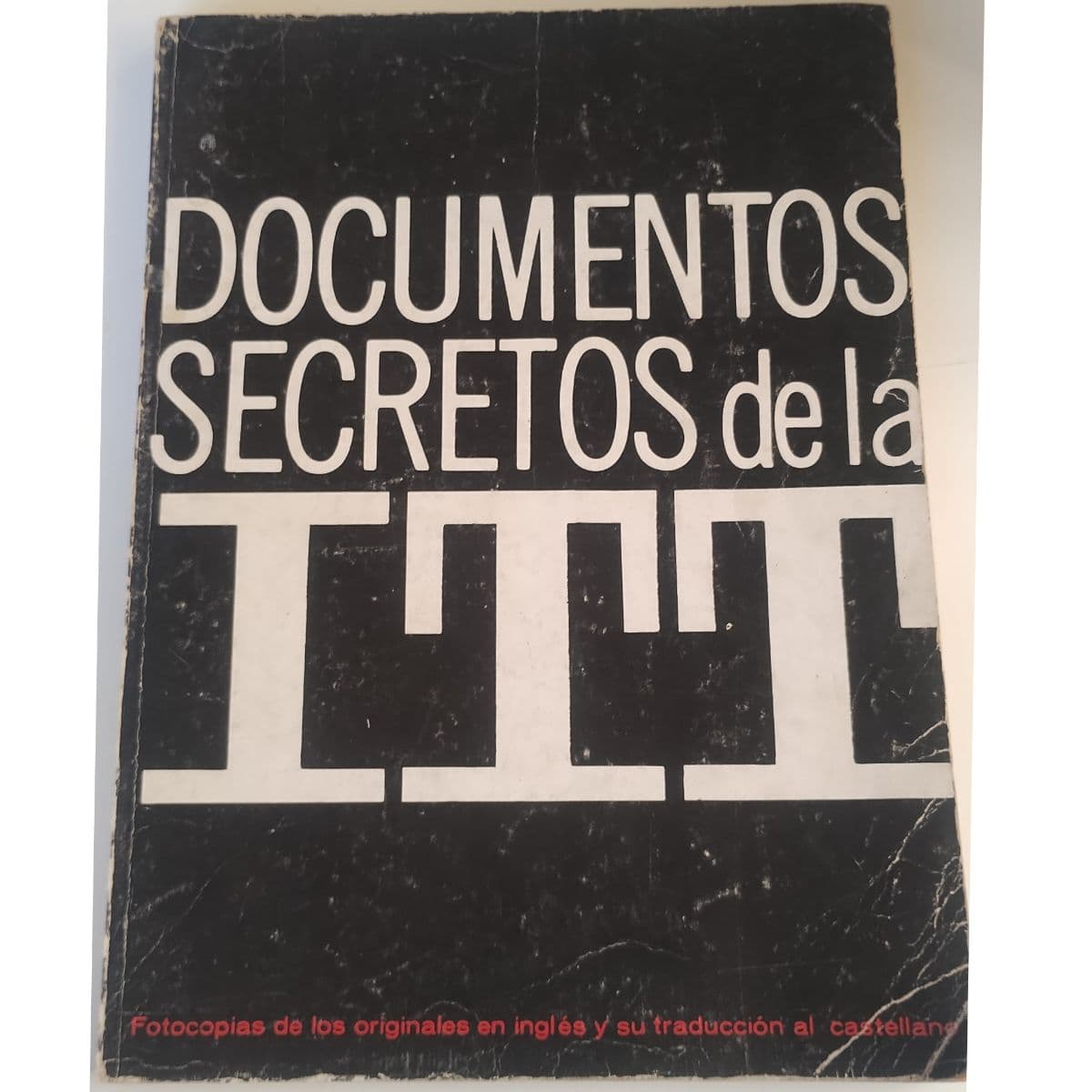 Documentos Secretos de la ITT — Cia, libro usado (foto 1 de 3)