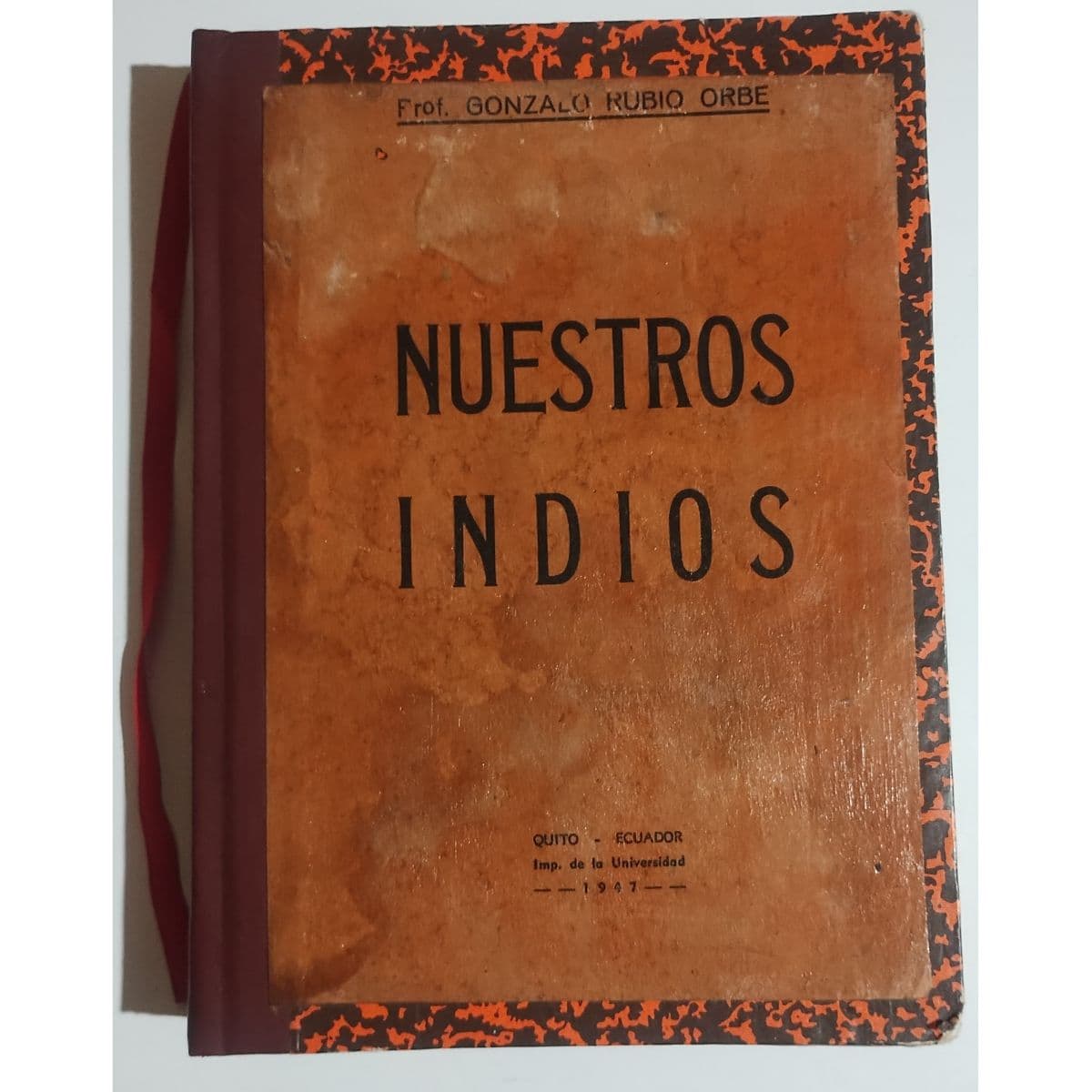Nuestros Indios. Antropología/ 1946 — Gonzalo Rubio Orbe , libro usado (foto 1 de 4)