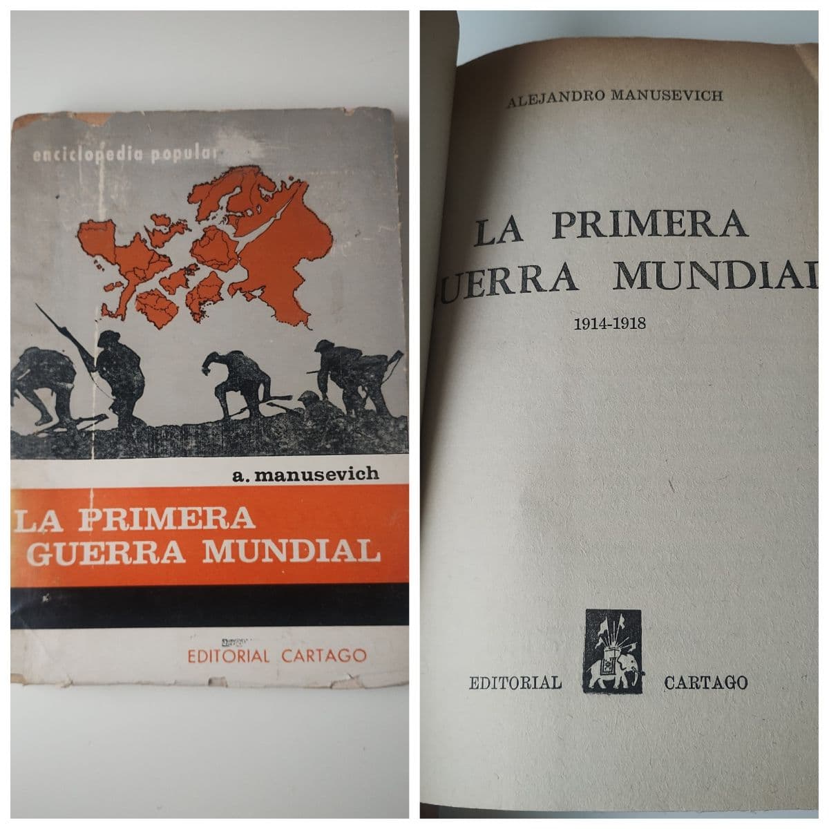 La Primera Guerra mundial — A. Manusevich , libro usado (foto 1 de 3)
