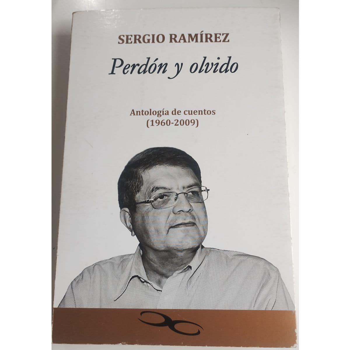 Sergio Ramírez: Perdón y Olvido (Antología de Cuentos) — Sergio Ramírez , libro usado (foto 1 de 3)